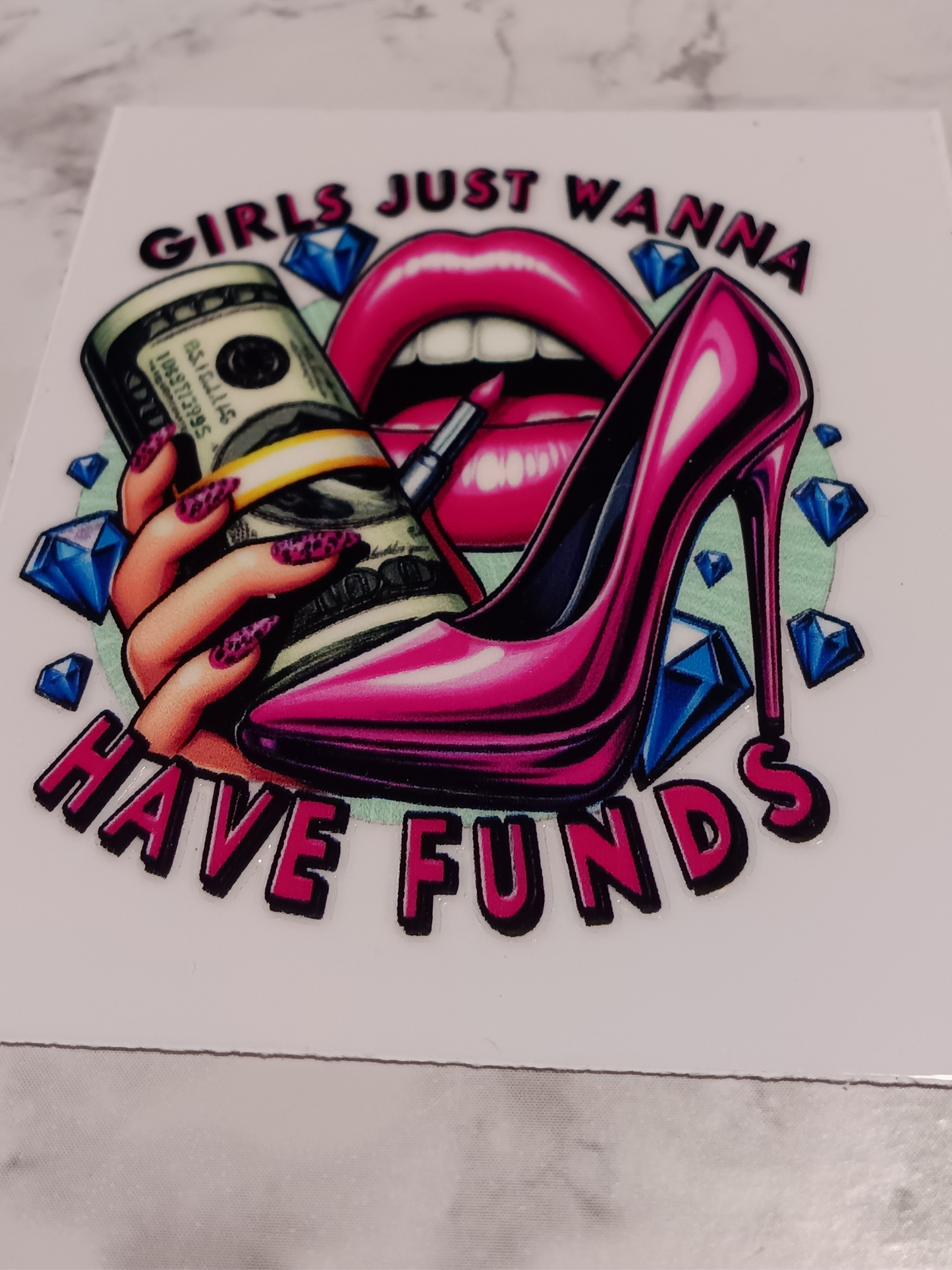 Money In Hand - Girls Just Want To Have Funds Decal