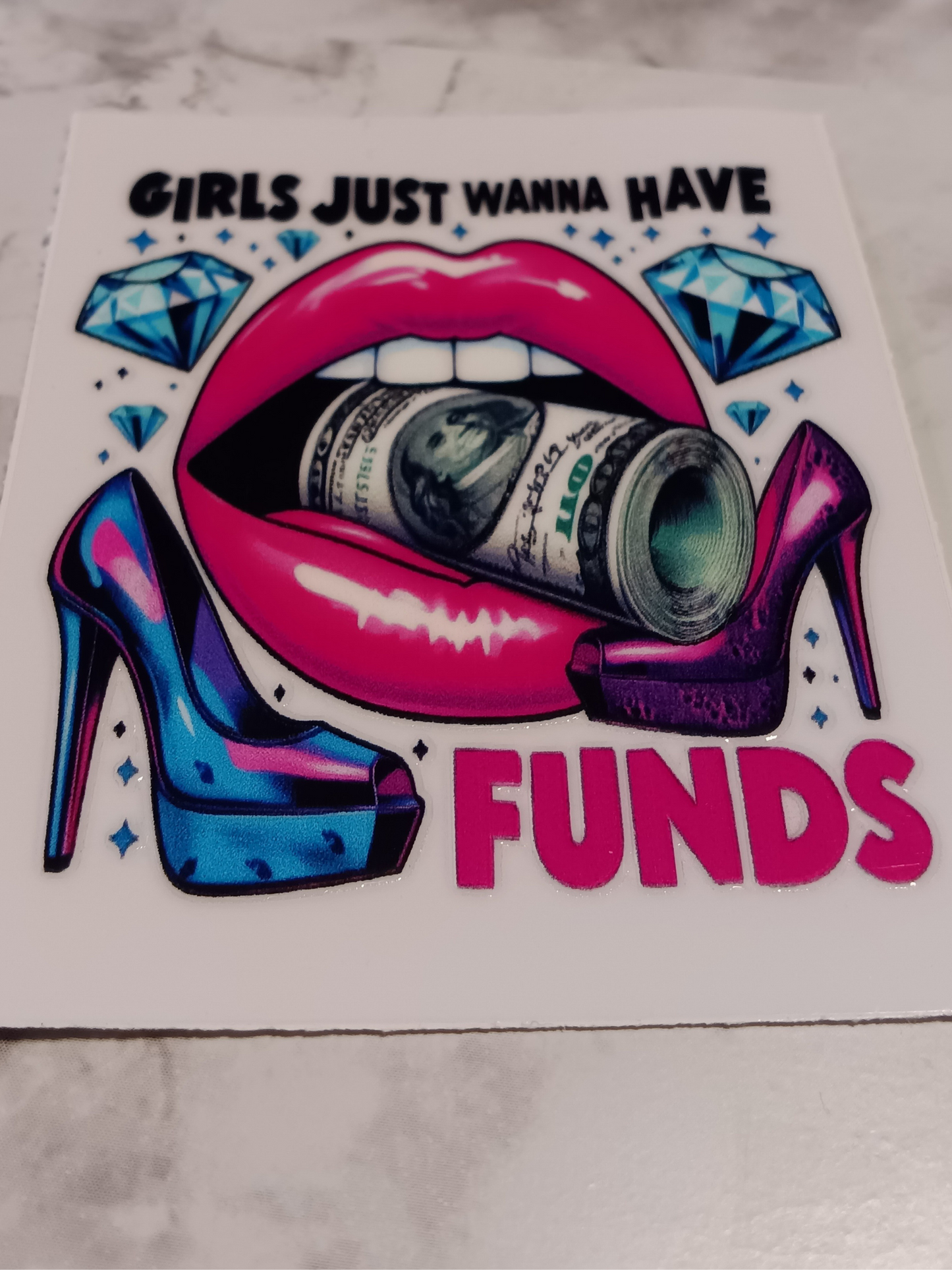 Two Shoes - Girls Just Want To Have Funds Decal
