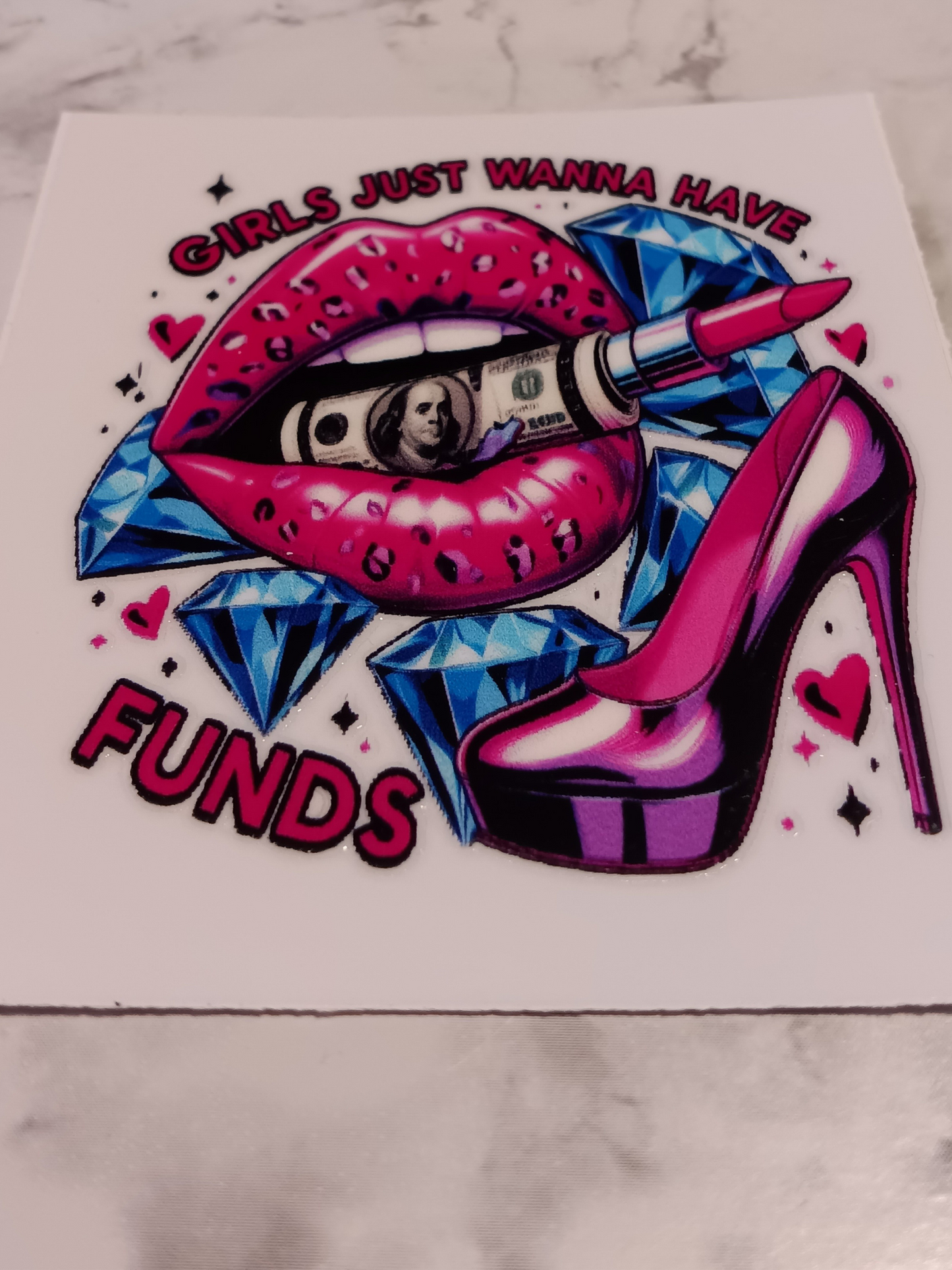 Diamond Lips - Girls Just Want To Have Funds Decal (Copy)