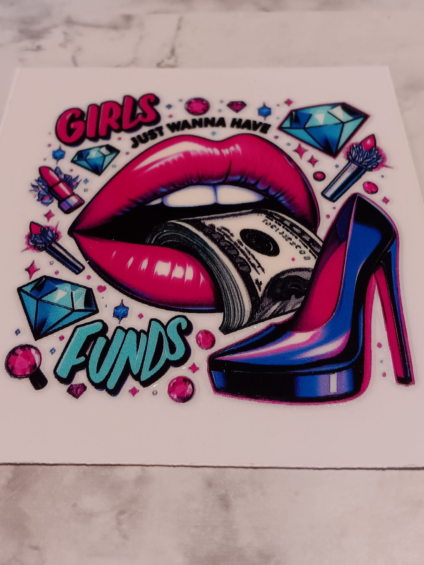 Blue Heel - Girls Just Want To Have Funds Decal