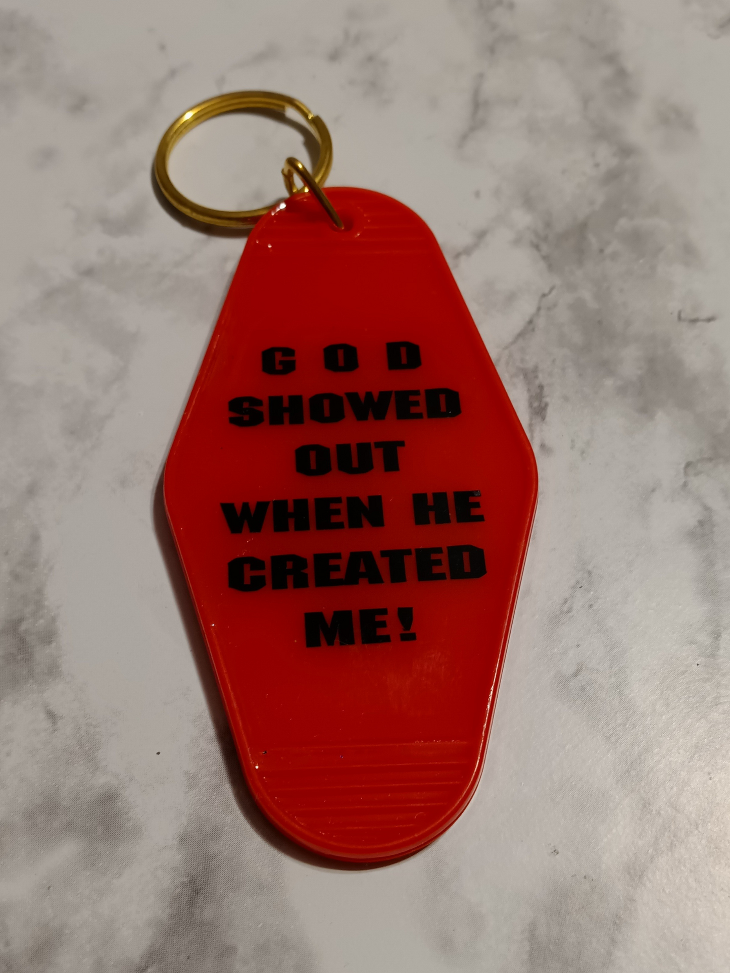 GOD Showed Out Motel Keychain