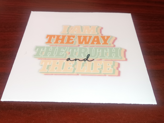 I Am The Way Faith Decal